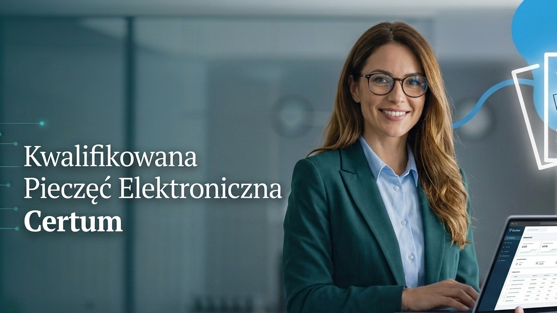 Kwalifikowana Pieczęć Elektroniczna Certum 